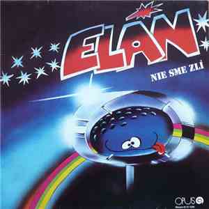 Elán - Nie Sme Zlí download free