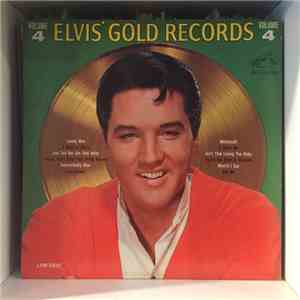 Elvis Presley - Elvis' Gold Records - Volume 4 download free
