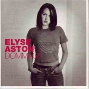 Elyse Aston - Dommage download free