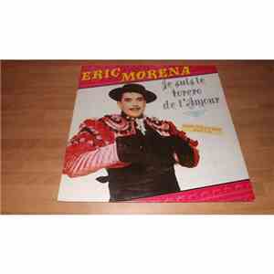 Eric Morena - Je Suis Le Torero De L'Amour download free