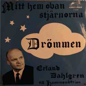 Erland Dahlgren - Mitt Hem Ovan Stjärnorna download free