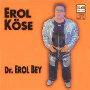 Erol Köse - Dr. Erol Bey download free