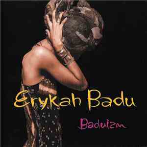 Erykah Badu - Baduizm download free