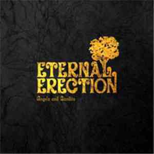 Eternal Erection - Angels And Bandits download free