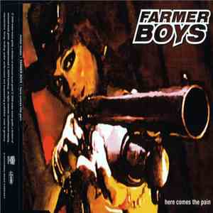Farmer Boys - Here Comes The Pain download free