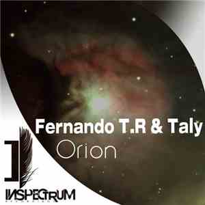 Fernando T.R. & Taly  - Orion download free
