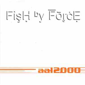 Fish By Force - Aal2000 download free