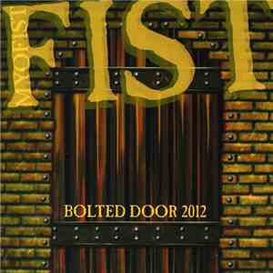 Fist - Bolted Door 2012 download free