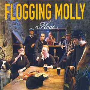 Flogging Molly - Float download free