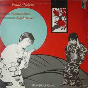 Frank Chickens - Fujiyama Mama download free