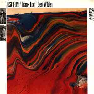 Frank Loef - Gert Wilden - Just Fun download free