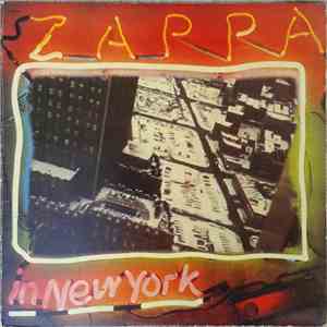 Frank Zappa - Zappa In New York download free