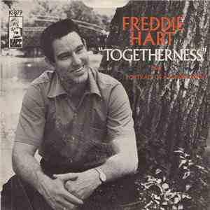 Freddie Hart - Togetherness download free