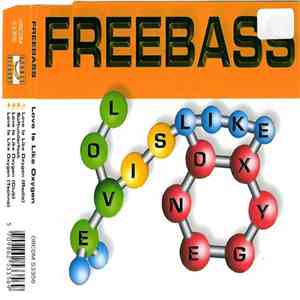 Freebass  - Love Is Like Oxygen download free