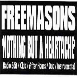 Freemasons - Nothing But A Heartache download free