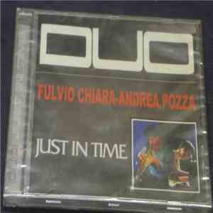 Fulvio Chiara, Andrea Pozza - Just In Time download free