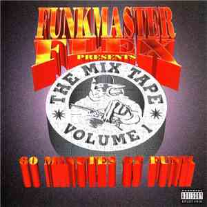 Funkmaster Flex - The Mix Tape (Volume 1 (60 Minutes Of Funk)) download free