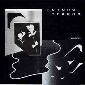 Futuro Terror - Precipicio download free