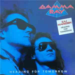 Gamma Ray - Heading For Tomorrow download free