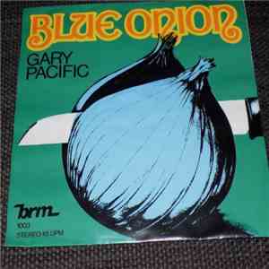 Gary Pacific - Blue Onion download free