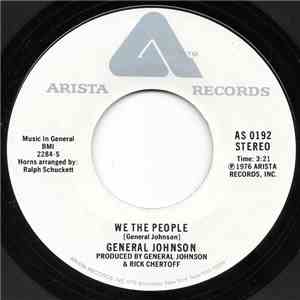 General Johnson - We The People / Keep Keepin' On download free