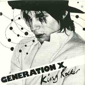 Generation X - King Rocker download free Generation X - King Rocker download mp3 flac
