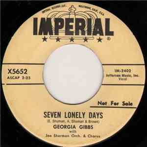 Georgia Gibbs With Joe Sherman Orch. & Chorus - Seven Lonely Days / The Stroll That Stole My Heart download mp3 flac
