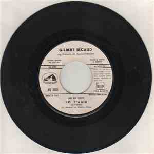 Gilbert Bécaud - Io T'Amo / Quando Morì Il Poeta download free