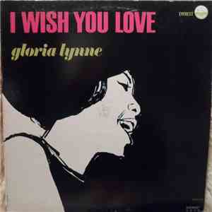Gloria Lynne - I Wish You Love download free