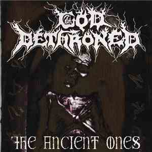 God Dethroned - The Ancient Ones download free