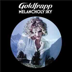 Goldfrapp - Melancholy Sky download free