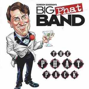 Gordon Goodwin's Big Phat Band - The Phat Pack download free