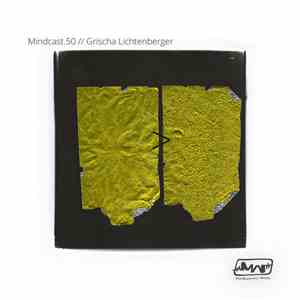 Grischa Lichtenberger - Mindcast Mixtape 09/2018 download free
