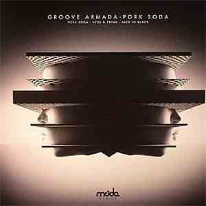 Groove Armada - Pork Soda download mp3 flac