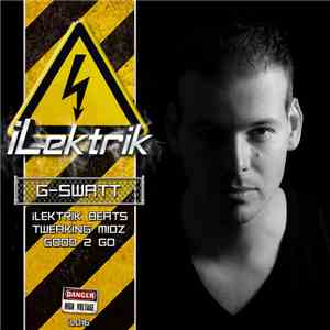 G-Swatt - Ilektrik Beats download free