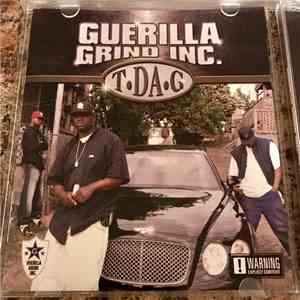 Guerilla Grind Inc. - T-DA-G download free