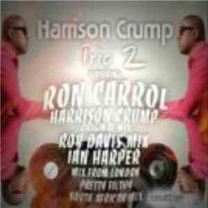 Harrison Crump Feat. Ron Carroll - Trio 2 download free