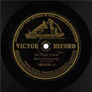 Harry Macdonough - The Palms / The Holy City download free