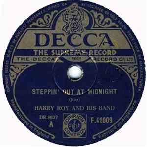 Harry Roy And His Band - Steppin' Out At Midnight / Barrel House Boogie download free