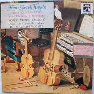 Haydn - Robert Veyron-Lacroix - Tres Conciertos Para Clavecín Y Orquesta download free
