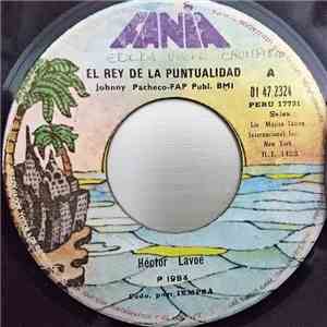 Hector Lavoe - El Rey De La Puntualidad / Mi Gente download free