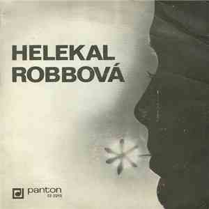 Helekal, Robbová - Ptáček Míru / Čas Lásky / Je Krásné Pro Lásku Žít / Víkend download free