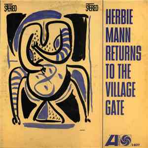 Herbie Mann - Herbie Mann Returns To The Village Gate download free