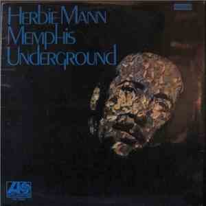 Herbie Mann - Memphis Underground download free