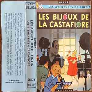 Hergé - Les Aventures De Tintin : Les Bijoux De La Castafiore download free