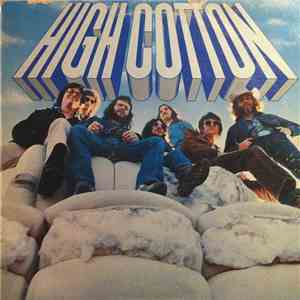 High Cotton - High Cotton download free