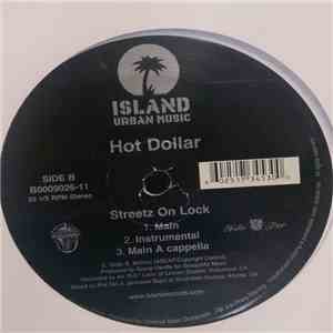 Hot Dollar - Streetz On Lock download free