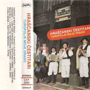 Hraščanski Čestitari - Turopolje Moje Drago download free