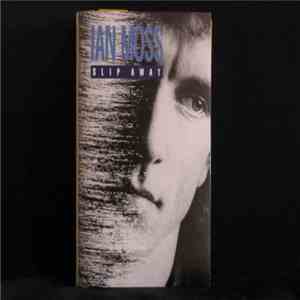 Ian Moss - Slip Away download free