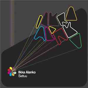 Ilkka Alanko - Sattuu download free Ilkka Alanko - Sattuu download mp3 flac